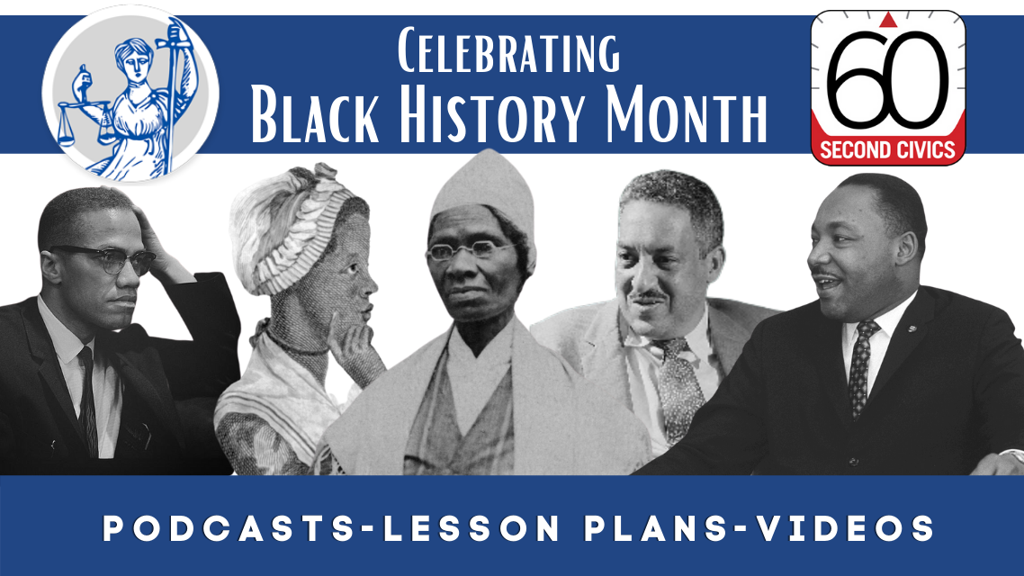 Celebrate Black History Month with Podcasts and Lesson Plans from the Center for Civic Education